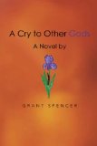 A Cry to Other Gods