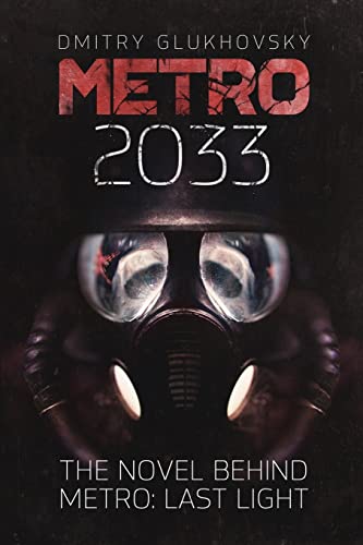 Book Cover Metro 2033: First U.S. English edition (METRO by Dmitry Glukhovsky)