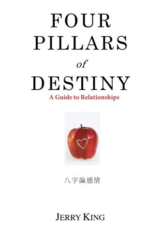 Book Cover Four Pillars of Destiny: A Guide to Relationships