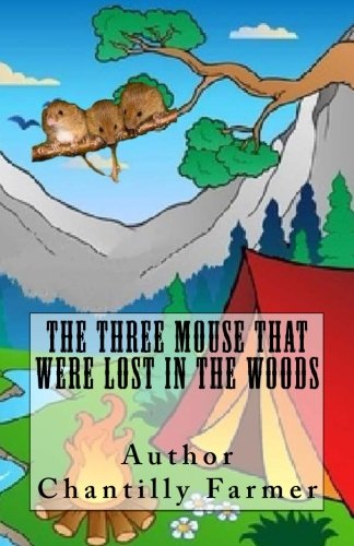 Book Cover The Three Mouse That Were Lost In The Woods