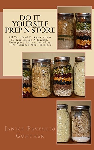 Book Cover Do It Yourself Prep N Store: Recipes & Prepping Ideas Made Easy
