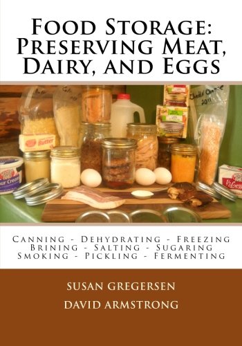 Book Cover Food Storage: Preserving Meat, Dairy, and Eggs