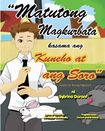 Book Cover ''Matutong Magkurbata Kasama Ang Kuneha at ang Sara'': Tagalog Language Storybook With Instructional Song (Tagalog Edition)
