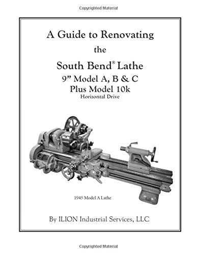 Book Cover A Guide to Renovating the South Bend Lathe 9