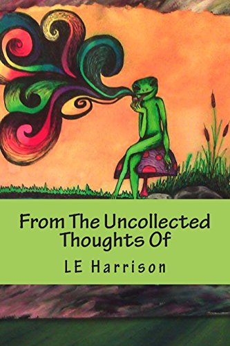 Book Cover From The Uncollected Thoughts Of