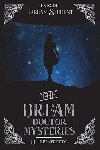 Book Cover Dream Student (The Dream Doctor Mysteries)