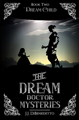 Book Cover Dream Child (The Dream Doctor Mysteries)