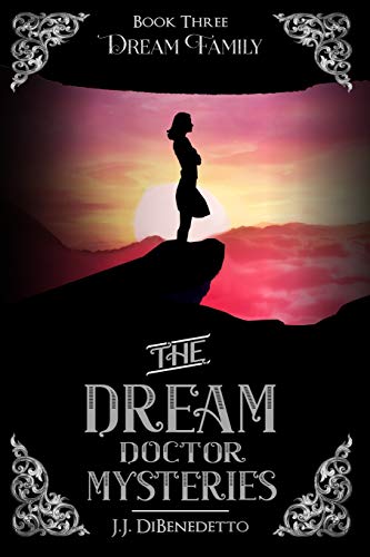 Book Cover Dream Family (The Dream Doctor Mysteries) (Volume 4)
