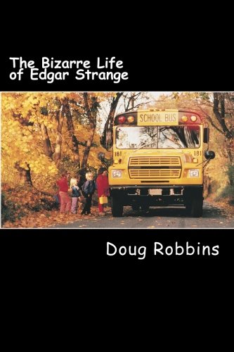 Book Cover The Bizarre Life of Edgar Strange