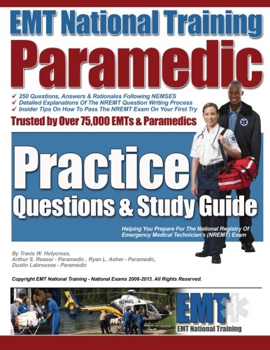 Book Cover EMT National Training Paramedic Practice Questions & Study Guide