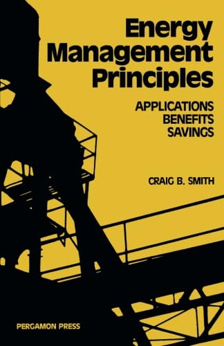 Energy, Management, Principles: Applications, Benefits, Savings