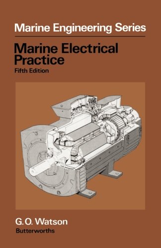 Marine Electrical, Practice: Fifth Edition
