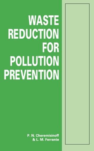 Waste Reduction for Pollution Prevention