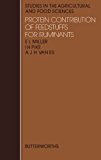 Protein Contribution of Feedstuffs for Ruminants: Application to Feed Formulation