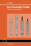 Cone Penetration Testing: Methods and Interpretation