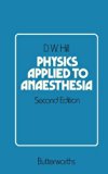 Physics Applied to Anaesthesia