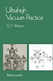 Ultrahigh Vacuum Practice