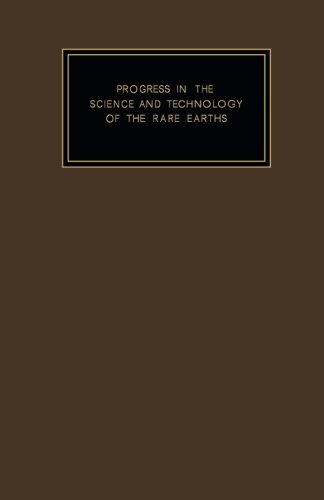 Progress in the Science and Technology of the Rare Earths: Volume 2