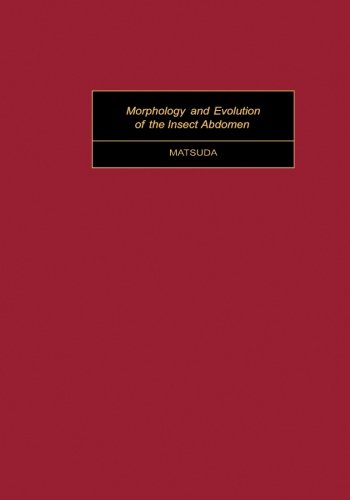 Morphology and Evolution of the Insect Abdomen: With Special Reference to Developmental Patterns and their Bearings upon Systematics (Volume 56)