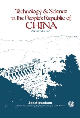 Technology and Science in the People's Republic of China: An Introduction