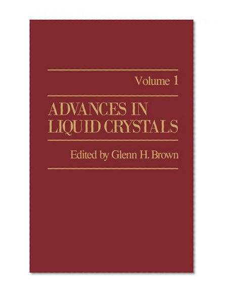 Advances in Liquid Crystals: Volume 1