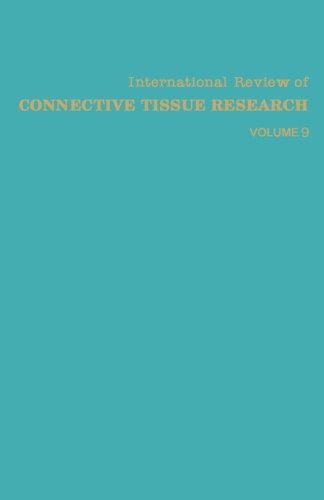 International Review of Connective Tissue Research: Volume 9