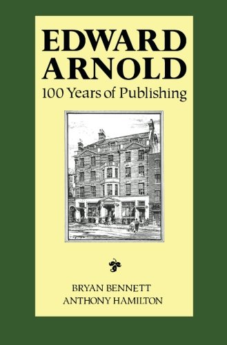 Edward Arnold: 100 Years of Publishing