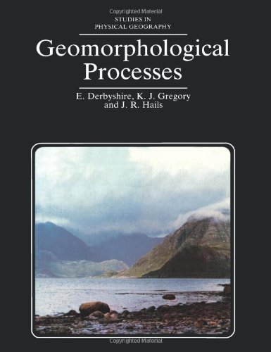 Geomorphological Processes: Studies in Physical Geography
