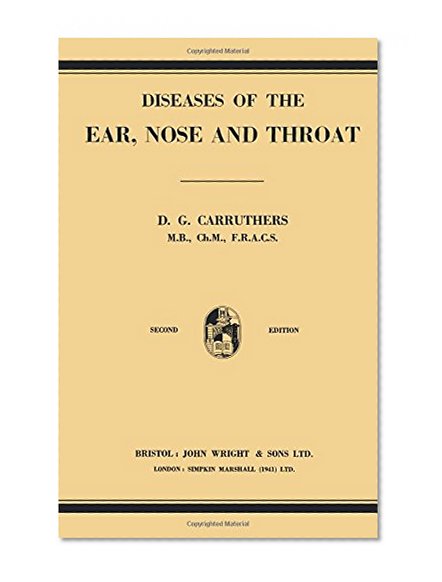 Diseases of the Ear, Nose, and Throat