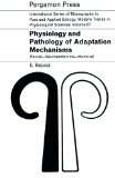 Physiology and Pathology of Adaptation Mechanisms: Neural - Neuroendocrine - Humoral (Volume 27)