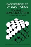 Basic Principles of Electronics: Semiconductors (Volume 2)