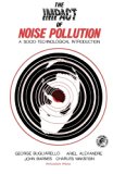 The Impact of Noise Pollution: A Socio-Technological Introduction