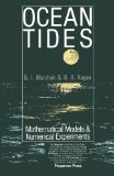Ocean Tides: Mathematical Models and Numerical Experiments