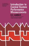Introduction to Control System Performance Measurements: The Commonwealth and International Library: Automatic Control Division
