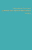 International Review of Connective Tissue Research: Volume 9