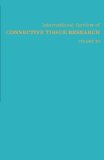 International Review of Connective Tissue Research: Volume 10