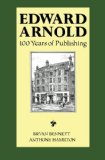 Edward Arnold: 100 Years of Publishing