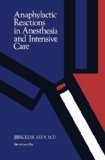 Anaphylactic Reactions in Anesthesia and Intensive Care