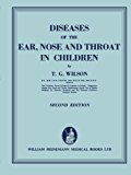 Diseases of the Ear, Nose, and Throat in Children