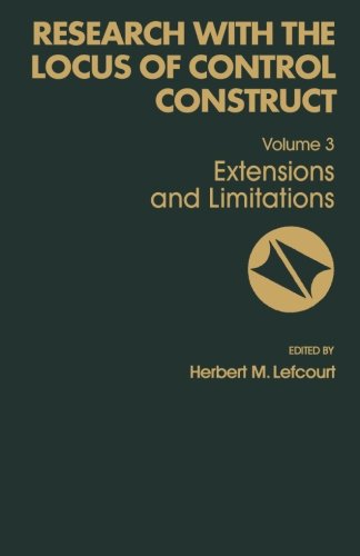 Research with the Locus of Control Construct: Extensions and Limitations (Volume 3)