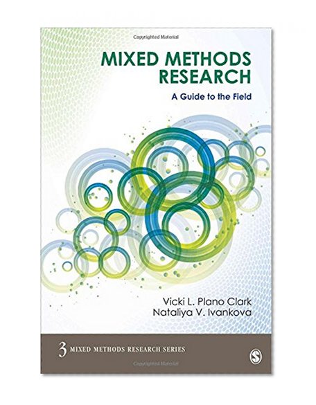 Book Cover Mixed Methods Research: A Guide to the Field (Mixed Methods Research Series)