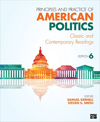 Book Cover Principles and Practice of American Politics; Classic and ContemporaryReadings 6ed