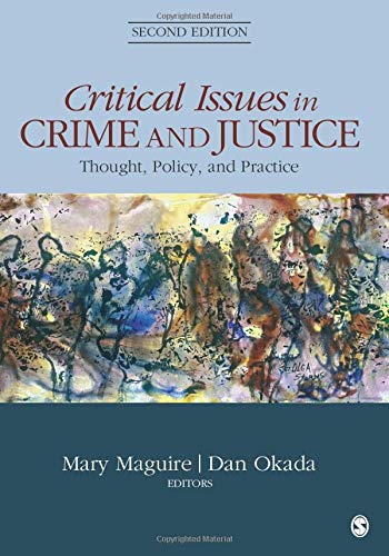 Book Cover Critical Issues in Crime and Justice: Thought, Policy, and Practice