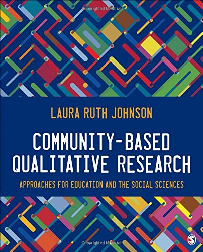 Book Cover Community-Based Qualitative Research: Approaches for Education and the Social Sciences