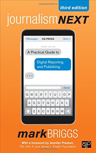 Book Cover Journalism Next: A Practical Guide to Digital Reporting and Publishing
