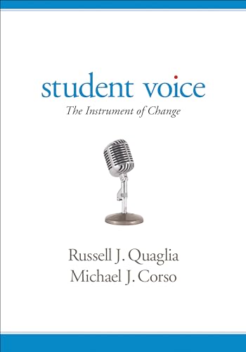 Student Voice: The Instrument of Change
