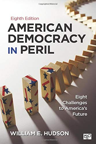 Book Cover American Democracy in Peril: Eight Challenges to America's Future