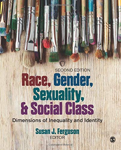 Book Cover Race, Gender, Sexuality, and Social Class: Dimensions of Inequality and Identity