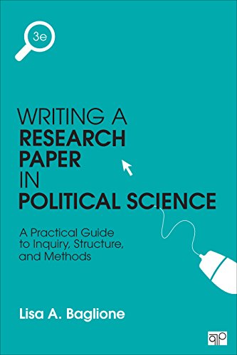 Book Cover Writing a Research Paper in Political Science: A Practical Guide to Inquiry, Structure, and Methods