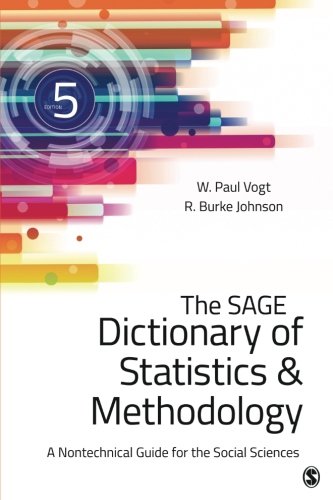 Book Cover The SAGE Dictionary of Statistics & Methodology: A Nontechnical Guide for the Social Sciences